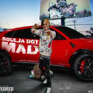 Soulja Boy – Mad