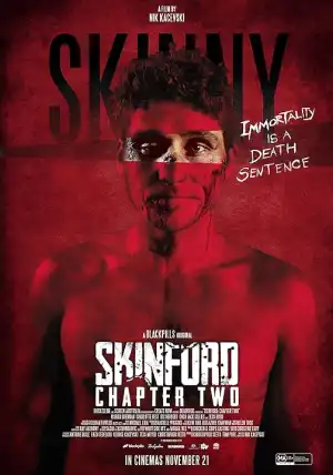 Skinford Chapter Two (2024)