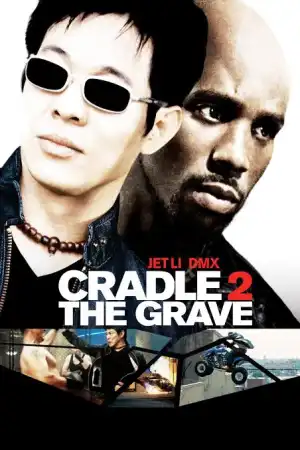 Cradle 2 The Grave (2003)