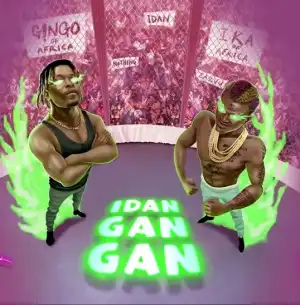 Dapo Tuburna ft.  Portable – Idan Gan Gan (Remix)