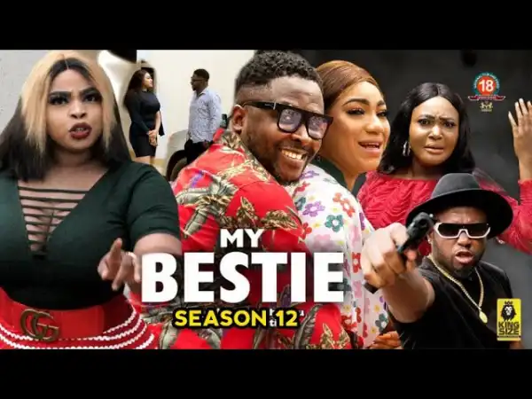My Bestie Season 12