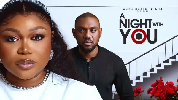 A Night With You (2024 Nollywood Movie)