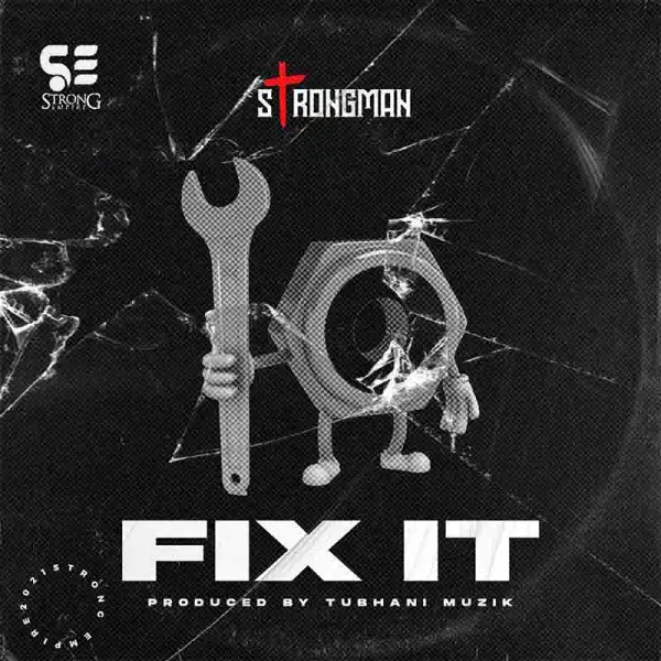 Strongman – Fix It