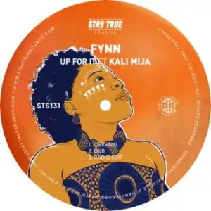 Fynn – Up For It ft. Kali Mija