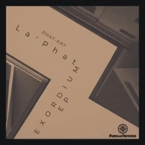 Phat-Kay La’Phat – Warlock (Original Mix)
