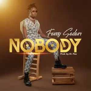 Fancy Gadam – Nobody