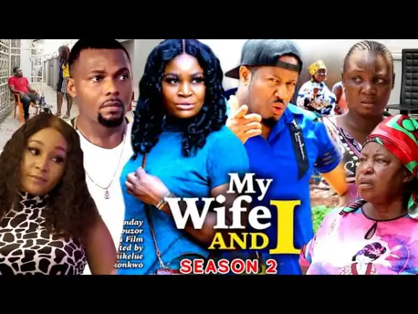 My Wife And I Season 2