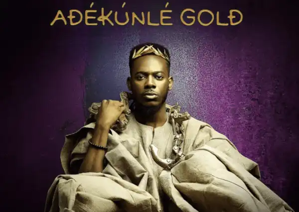 Adekunle Gold – One Way