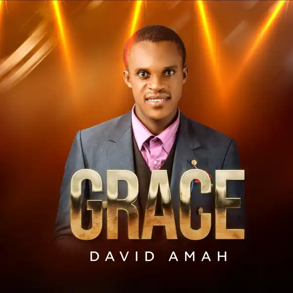 David Amah – Grace