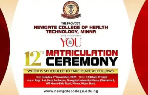 Newgate College of Health Technology, Minna announces 12th Matriculation Ceremony
