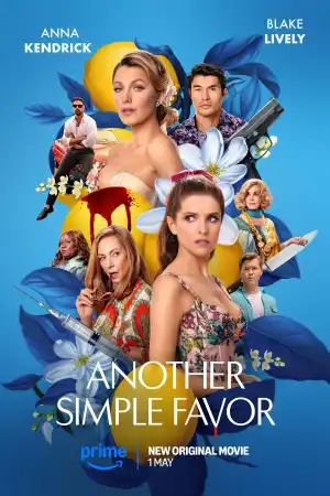 Another Simple Favor (2025) Full Movie Download & Watch Online