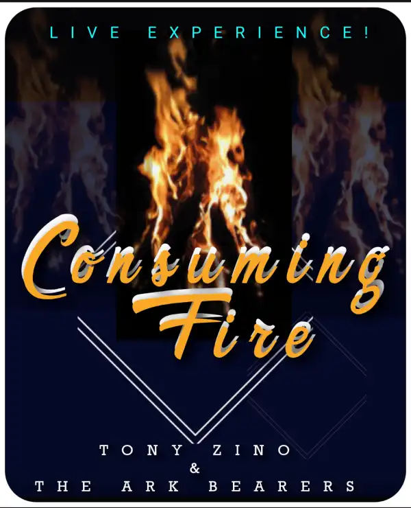 Tony Zino – Consuming Fire & The Ark Bearers