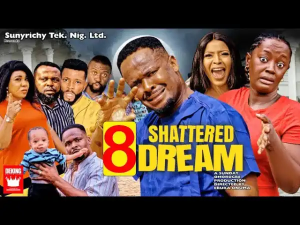 Shattered Dream Season 8