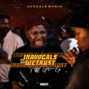 Avocals MusiQ – InAvocals Wetrust (Album)