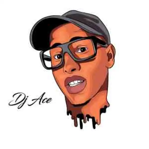 DJ Ace – 400K followers (Appreciating Mix)