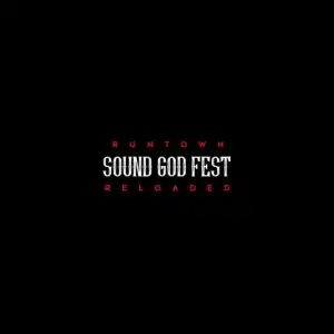 Runtown – Soundgod Fest Reloaded (Album)