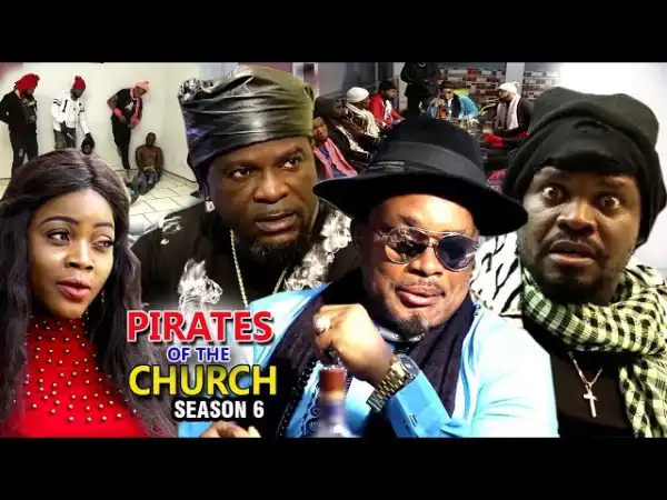 Pirates Of The Church Season 6