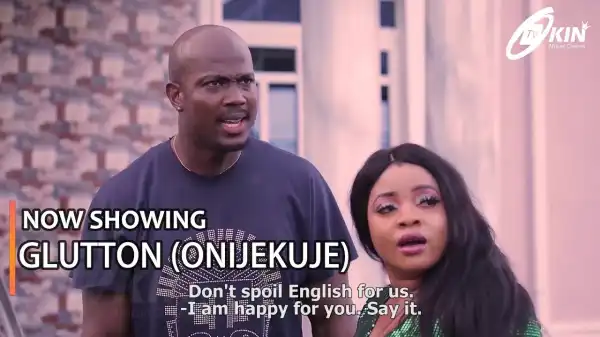 Glutton (Onijekuje) (2023 Yoruba Movie)