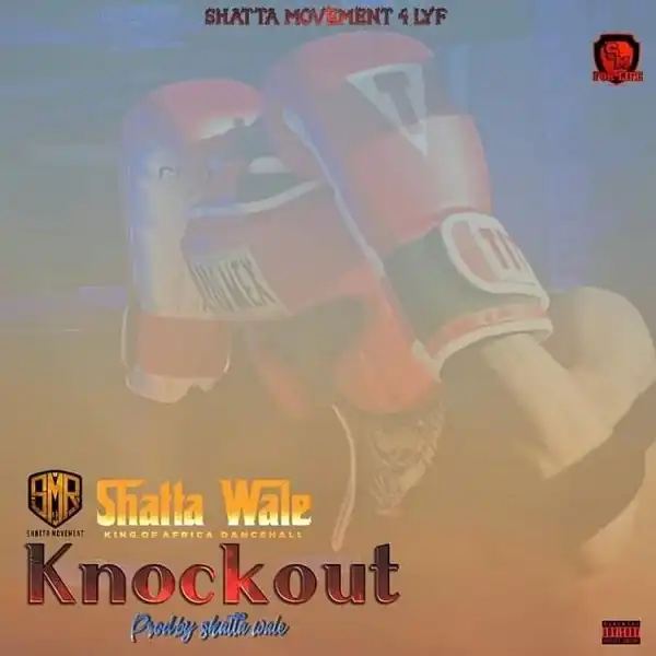 Shatta Wale – Knockout