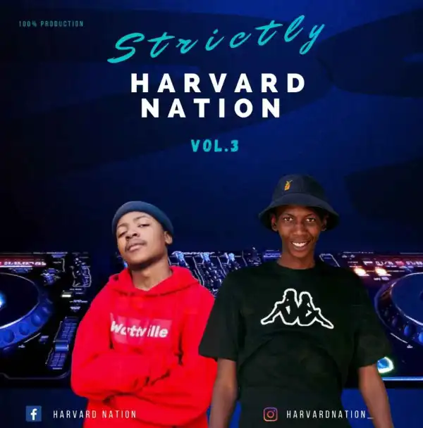 P-Man & JayLokas – Strictly HarvardNation Vol. 3 Mix