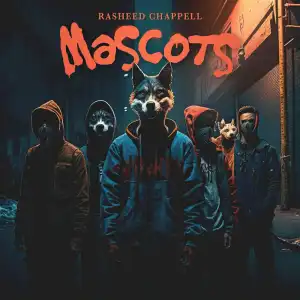 Rasheed Chappell – Mascots