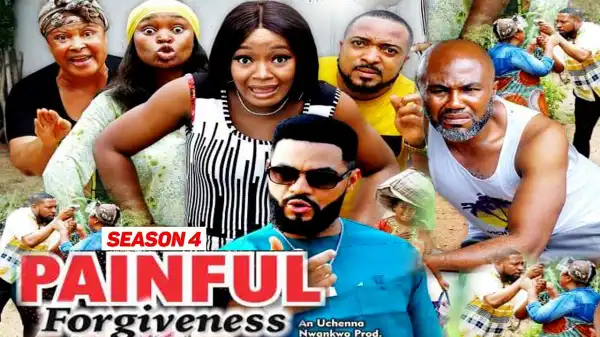 Painful Forgiveness Season 4