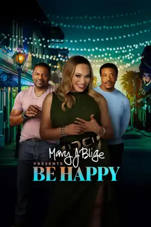 Mary J Blige Presents Be Happy (2026)
