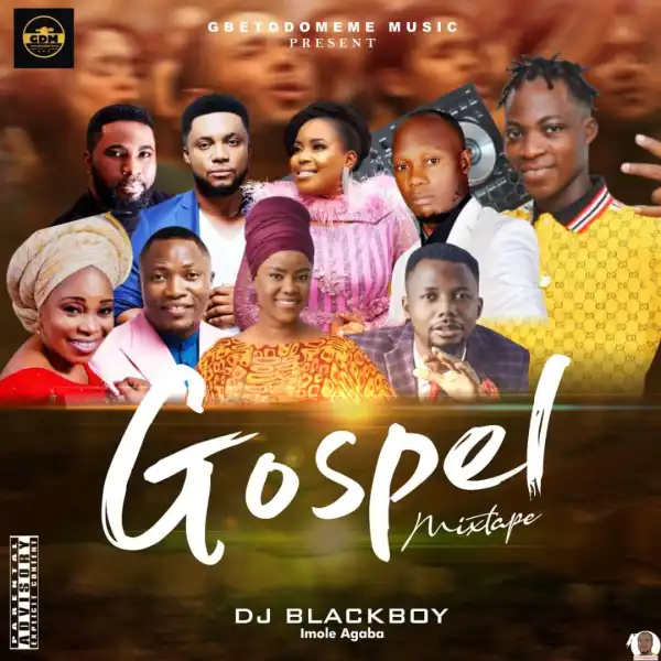 DJ Blackboy — Gospel Mix