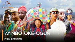 Ayinbo Oke Ogun (2024 Yoruba Movie)