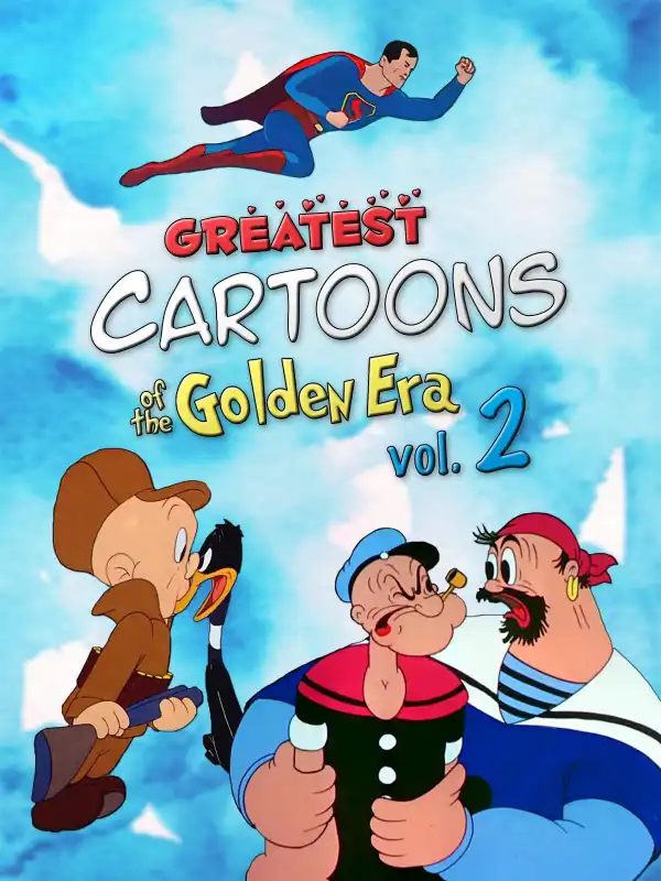 Greatest Cartoons Of The Golden Era Vol 2 (2024)