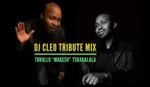 Dj Cleo – Magesh Tribute Mix