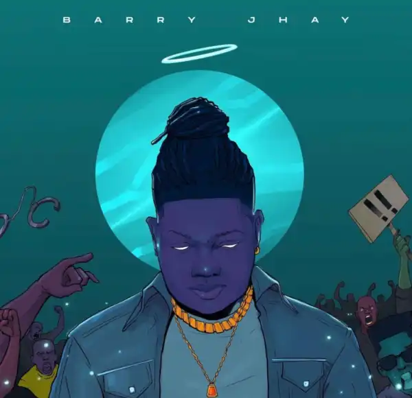 Barry Jhay – Ayewada