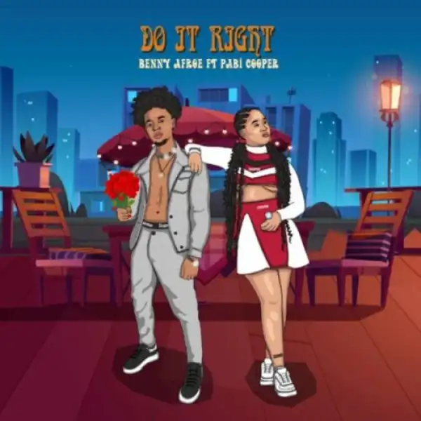 Afroe – Do It Right ft. Pabi Cooper