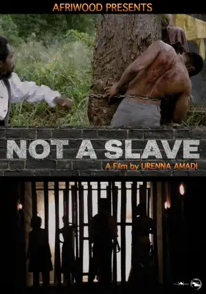 Not a Slave (2021)