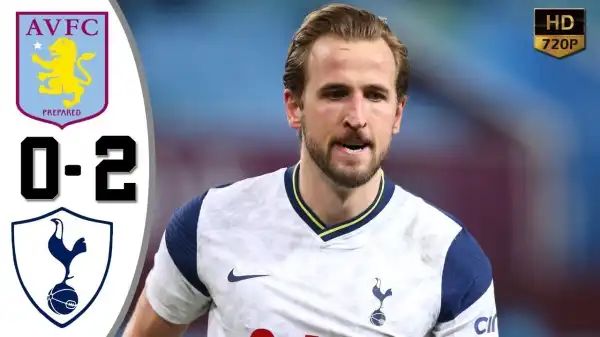 Aston Villa vs Tottenham 0 - 2 (EPL Goals & Highlights 2021)