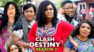 Clash Of Destiny Season 3