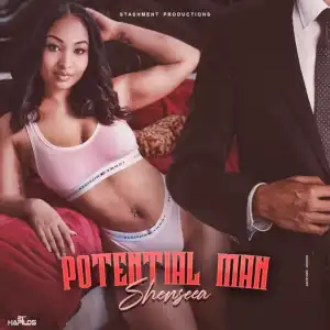 Shenseea – Potential Man