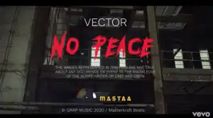 Vector – No Peace (Video)