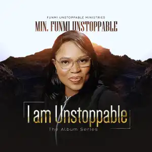 Funmi Unstoppable - Thank You