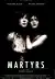 Martyrs (2008)