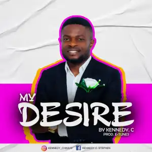 Kennedy C – My Desire