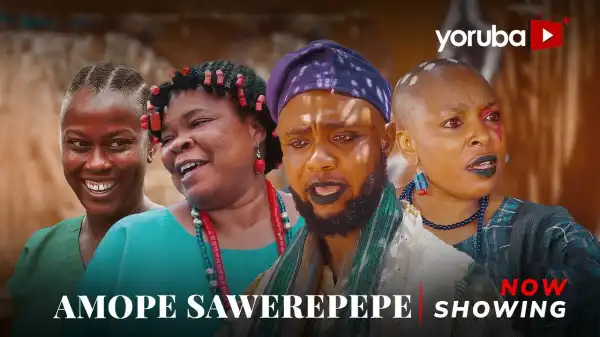 Amope Sawerepepe (2025 Yoruba Movie)