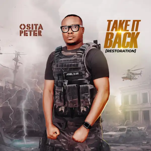 Osita Peter – Take it Back (Restoration)