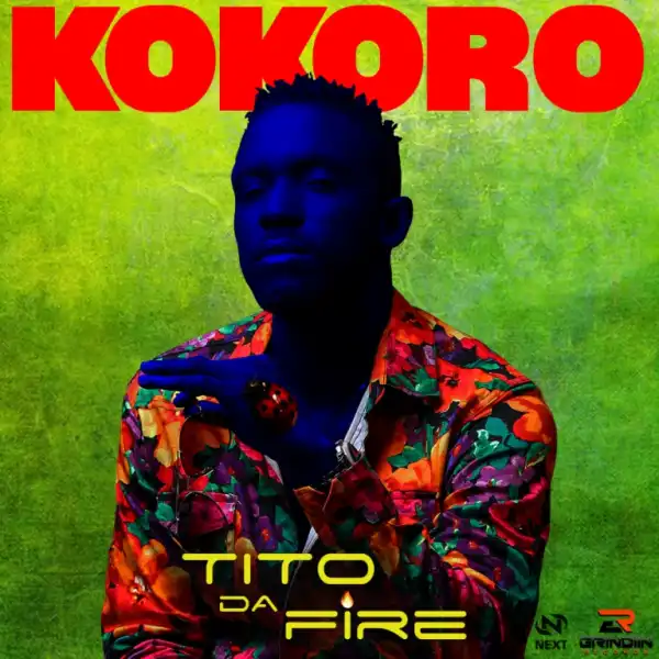 Tito Da.Fire – Kokoro