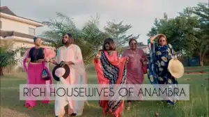 Steven Chuks - Rich Housewives of Anambra Episode 4 (Comedy Video)