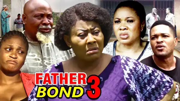 Father Bond Season 3