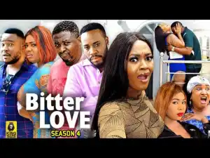 Bitter Love Season 4