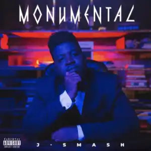 J-Smash – Monumental (EP)