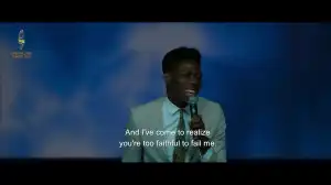 Moses Bliss – Too Faithful (Video)