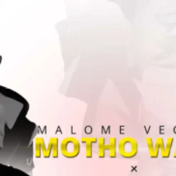 Malome Vector – Motho Waka Ft. MegaHertz